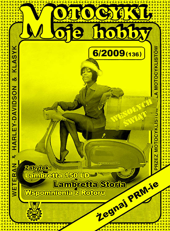 Okadka numeru 6/2009 (136) czasopisma Motocykl Moje Hobby